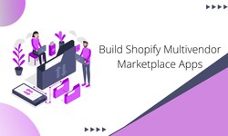 Shopify Multivendor: How to Build Shopify Multivendor Marketplace Apps?