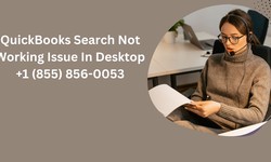 +1 (855) 856-0053 | QuickBooks Search Not Working Issue In Desktop