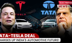 Revolutionizing India’s Automotive Landscape: The Tata-Tesla Partnership and the Legacy of the Tata Semiconductor Deal
