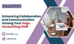 Enhancing Collaboration and Communication Among Your Sage Accounting Staff