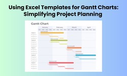 Using Excel Templates for Gantt Charts: Simplifying Project Planning