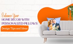 Enhance Your Home Decor with Personalized Pillows: Design Tips and Ideas