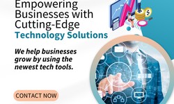 Empowering Businesses with Cutting-Edge Technology Solutions