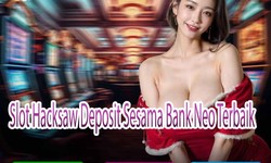 Slot Hacksaw Deposit Sesama Bank Neo Terbaik