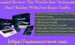 Konnect Review: The World’s Best “Automated Store” Builder With Free Buyer Traffic