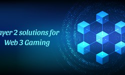 Exploring the Impact of Layer 2 Solutions on Web3 Gaming