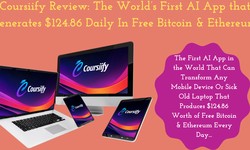 Coursiify Review: The World’s First AI App that Generates $124.86 Daily In Free Bitcoin & Ethereum