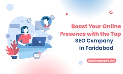 Boost Your Online Presence with the Top SEO Company in Faridabad