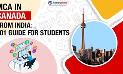 MCA in Canada from India: 101 Guide for Students