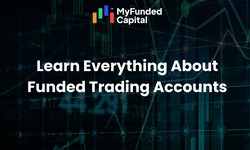 How Do Funded Trading Accounts Works?