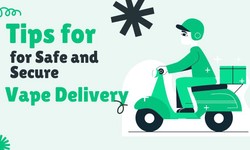 Tips for Safe and Secure Vape Delivery