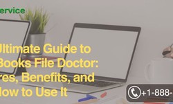 The Ultimate Guide to QuickBooks File Doctor: Features, Benefits, and How to Use It