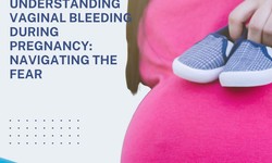 Understanding Vaginal Bleeding During Pregnancy: Navigating the Fear