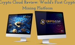 Crypto Cloud Review: World’s First Crypto Mining Platform