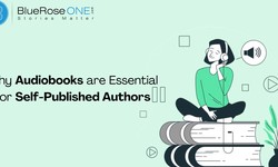 Why Audiobooks are Essential for Self-Published Authors