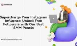 Supercharge Your Instagram Influence: Unlock Free Followers with Our Best SMM Panels