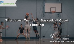 the Latest Trends in Basketball Court Flooring