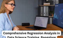 Comprehensive Regression Analysis in Data Science Training, Bangalore