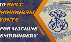 10 Best Monogram Fonts For Machine Embroidery