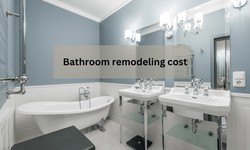 Realistic Bathroom remodeling cost: Setting Expectations