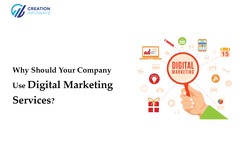 Why Should Your Company Use Digital Marketing Services?