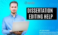 From Good to Great: How Dissertation Editing Help Elevates Your Thesis