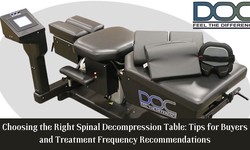 Choosing the Right Spinal Decompression Table: Tips for Buyers and Treatment Frequency Recommendations