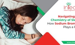 Navigating the Chemistry of Sleep: How Sodium Bromide Plays a Role