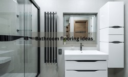 From Classic to Creative: Explore the Best Bathroom flooring ideas