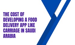 The Cost of Developing a Food Delivery App Like Carriage in Saudi Arabia
