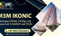 M3M Ikonic: Redefining Urban Living with Unmatched Comfort and Style