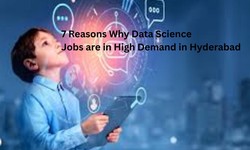 7 Reasons Why Data Science Jobs are in High Demand in Hyderabad