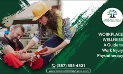 Recover and Rebuild: Work Injury Physiotherapy in Sherwood Park