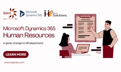 Why Microsoft Dynamics 365 Human Resources is a Game-Changer for Businesses