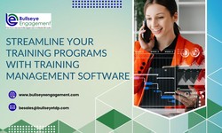 Streamline Your Training Programs with Training Management Software - BullseyeEngagement