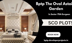 Explore Luxury Living at Bptp The Oval Astaire Garden in Gurugram