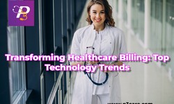 Transforming Healthcare Billing: Top Technology Trends