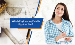 Exploring Specializations: Which Engineering Field is Right for You?