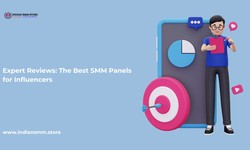 Expert Reviews: The Best SMM Panels for Influencers