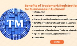 Benefits of Trademark Registration for Businesses in Lucknow