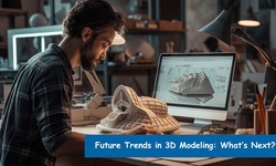 Future Trends in 3D Modeling: What’s Next?