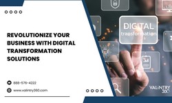 Revolutionize Your Business with Digital Transformation Solutions