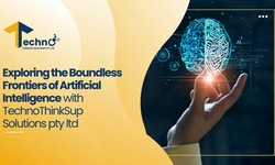 “Exploring the Boundless Frontiers of Artificial Intelligence with Technothinksup Solutions Pty Ltd”