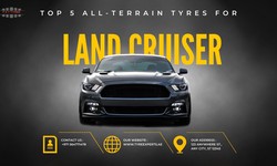 Top 5 All-Terrain Tyres for Your Toyota Land Cruiser