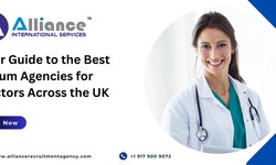 Your Guide to the Best Locum Agencies for Doctors Across the UK
