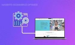 How Magento E-commerce Can Optimize Your Online Store in 2024?