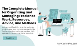 How to Select the Finest Tools for Freelance Management in Your Projects