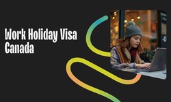 Working Holiday Visa Canada: A Gateway to Adventure and Work