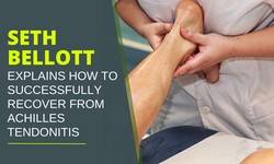 Seth Bellott Explains How to Successfully Recover from Achilles Tendonitis