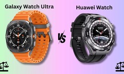 Galaxy Watch Ultra or Huawei Watch: Which is the Best Smartwatch?